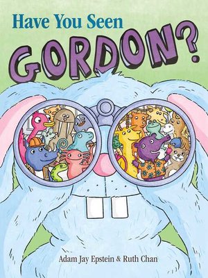 cover image of Have You Seen Gordon?
